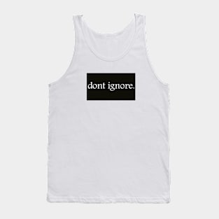 dont ignore V2 Tank Top